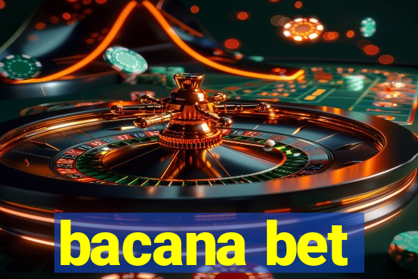 bacana bet